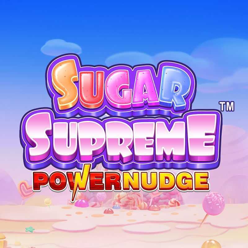 Play Sugar Supreme Powernudge