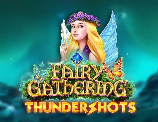 Play Fairy Gathering Thundershots