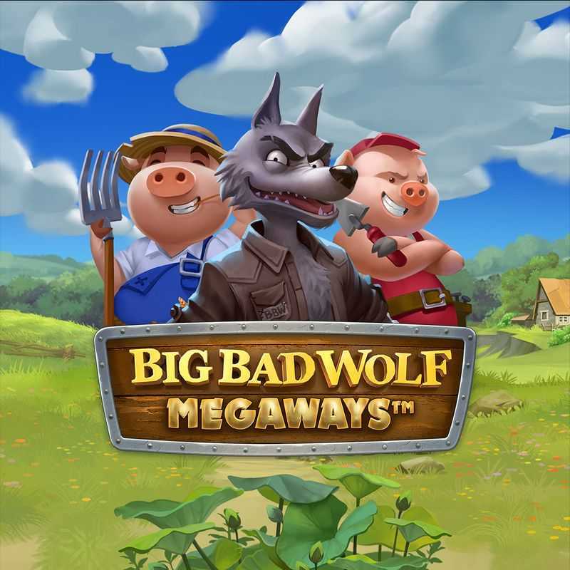 Play Big Bad Wolf Megaways