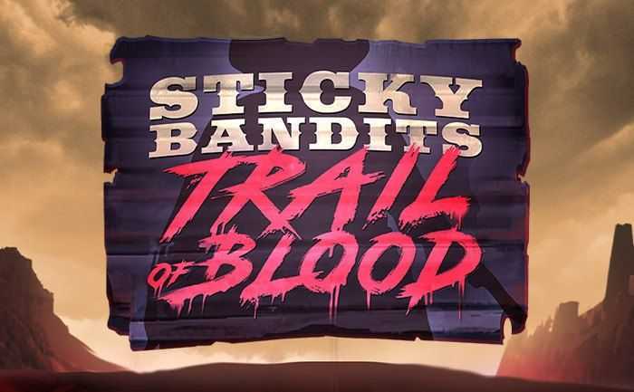 Play Sticky Bandits Trail of Blood