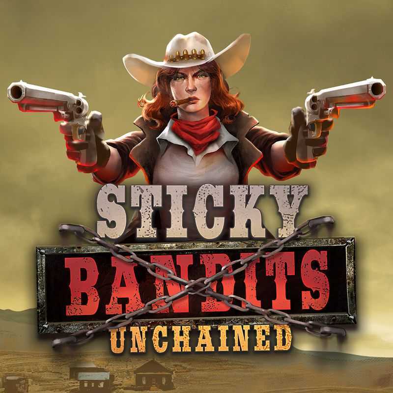 Play Sticky Bandits Unchained