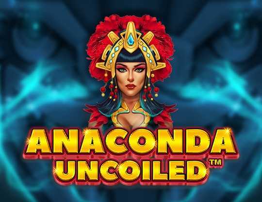 Play Anaconda Uncoiled