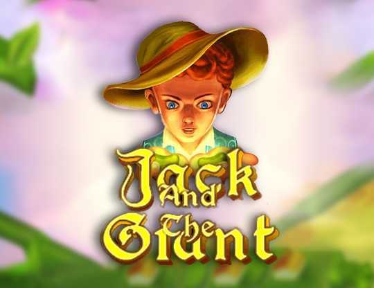 Jack and the Giant Jack and the Giant