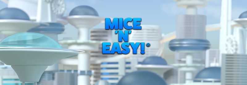 Play Mice 'n' Easy!