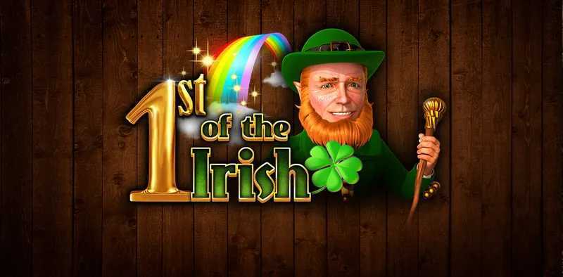 Slot 1st of the Irish