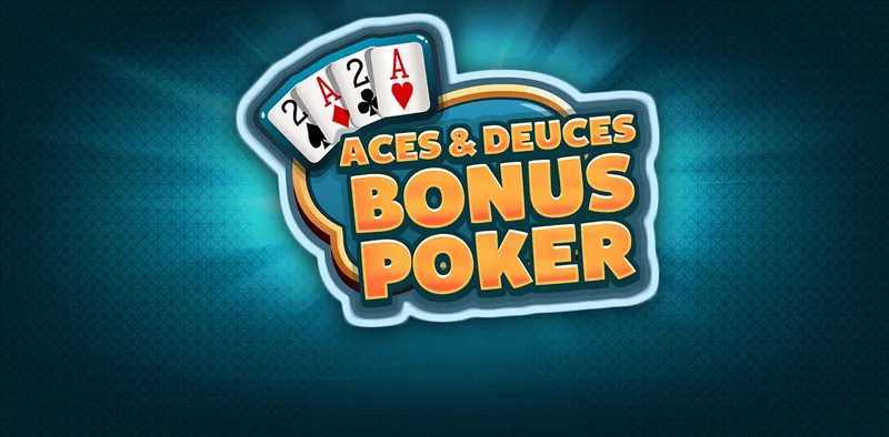 Play Aces & Deuces Bonus Poker