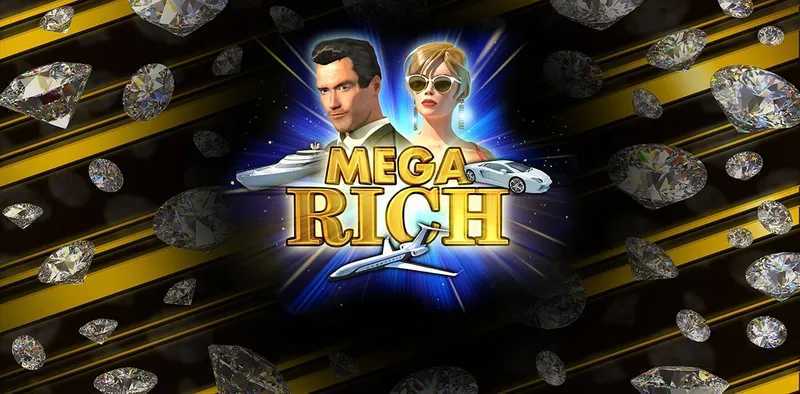 Play Mega Rich