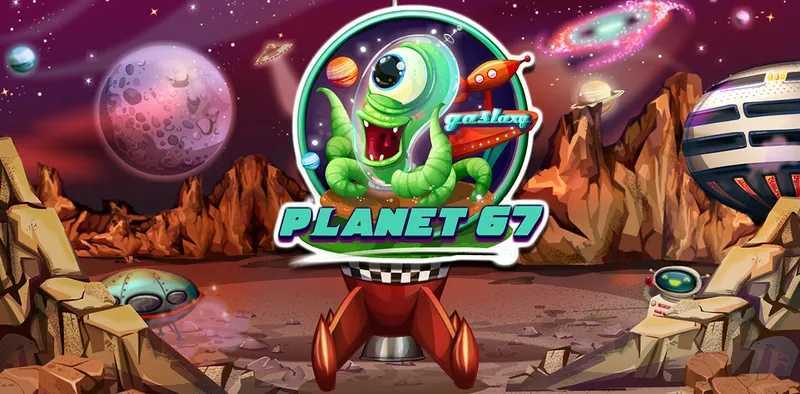 Play Planet 67