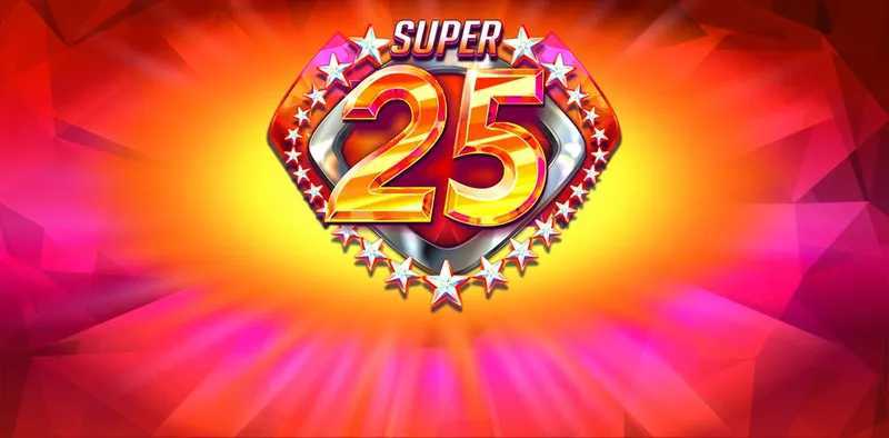 Play Super 25 Stars