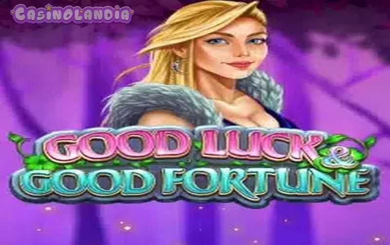 Play Good Luck & Good Fortune