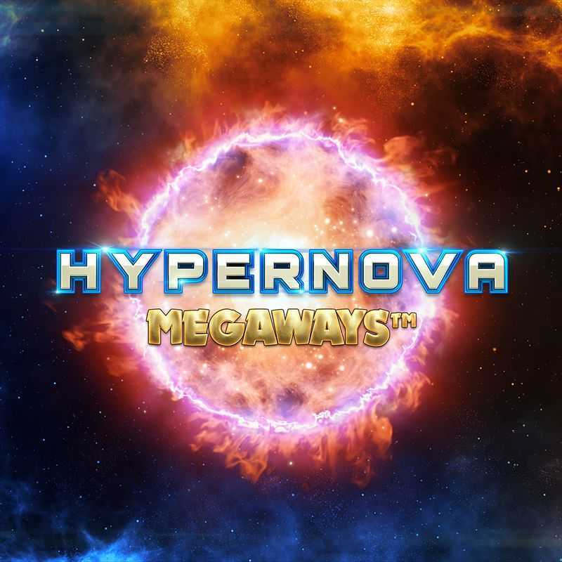 Play Hypernova Megaways