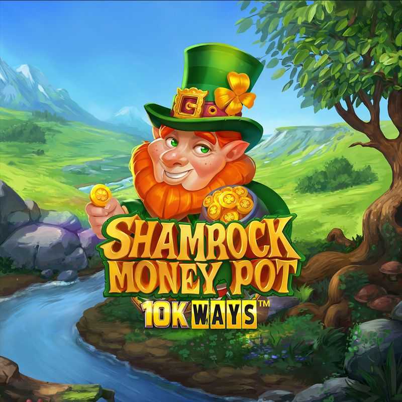 Play Shamrock Money Pot 10K Ways