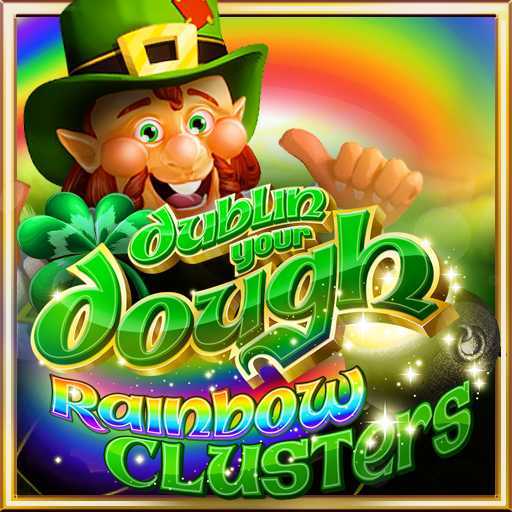 Play Dublin Your Dough: Rainbow Clusters