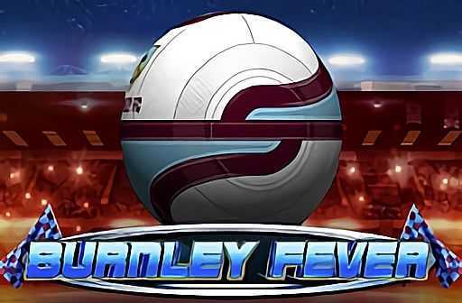 Play Burnley Fever