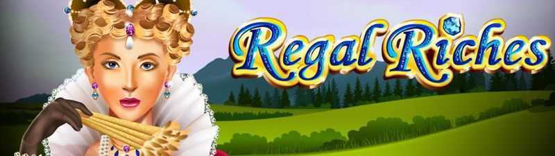 Play Regal Riches