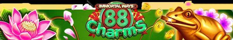 Play Immortal Ways 88 Charms