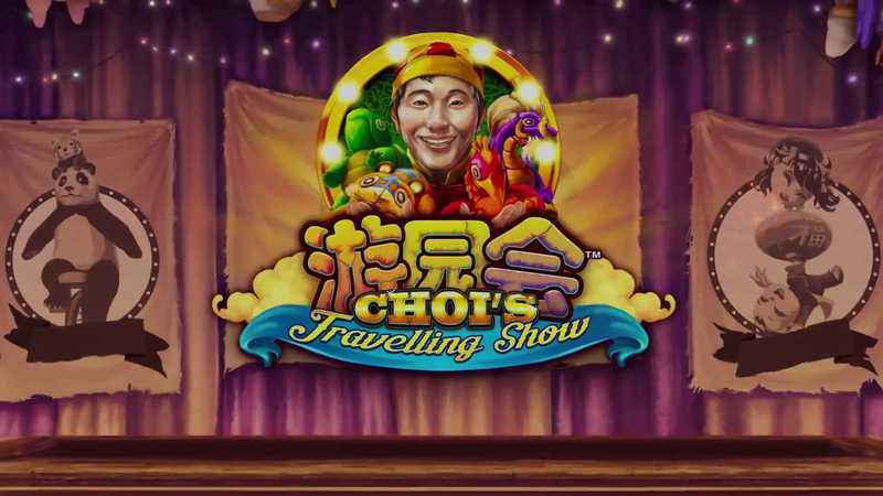 Play Choi's Travelling Show