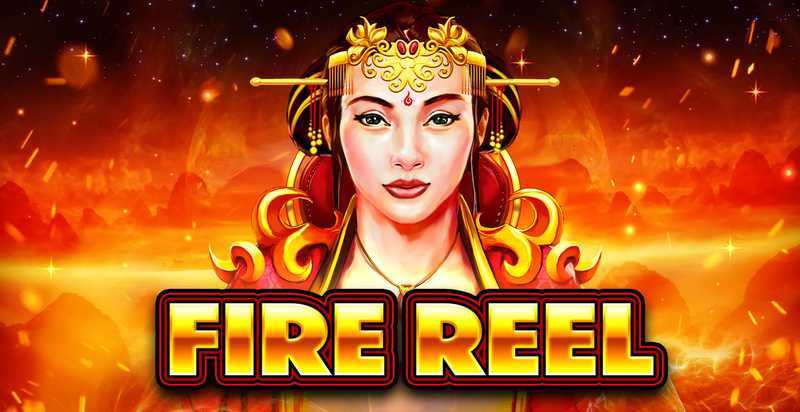 Play Fire Reel