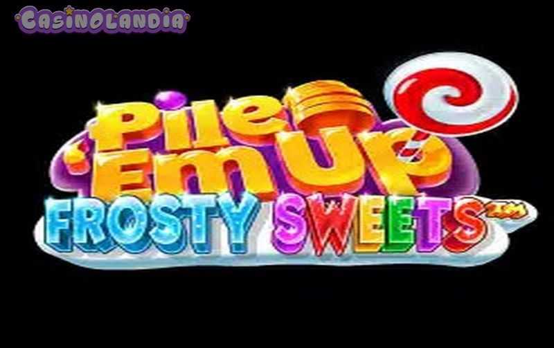 Play Pile ‘Em Up Frosty Sweets