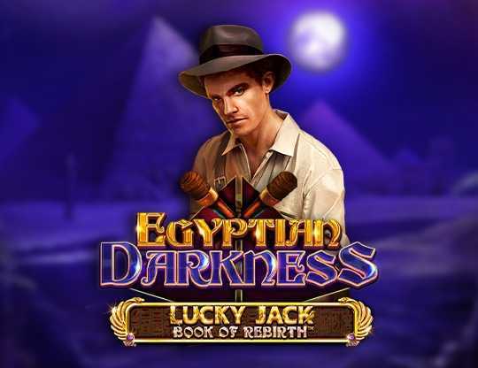 Play Lucky Jack Book of Rebirth Egyptian Darkness