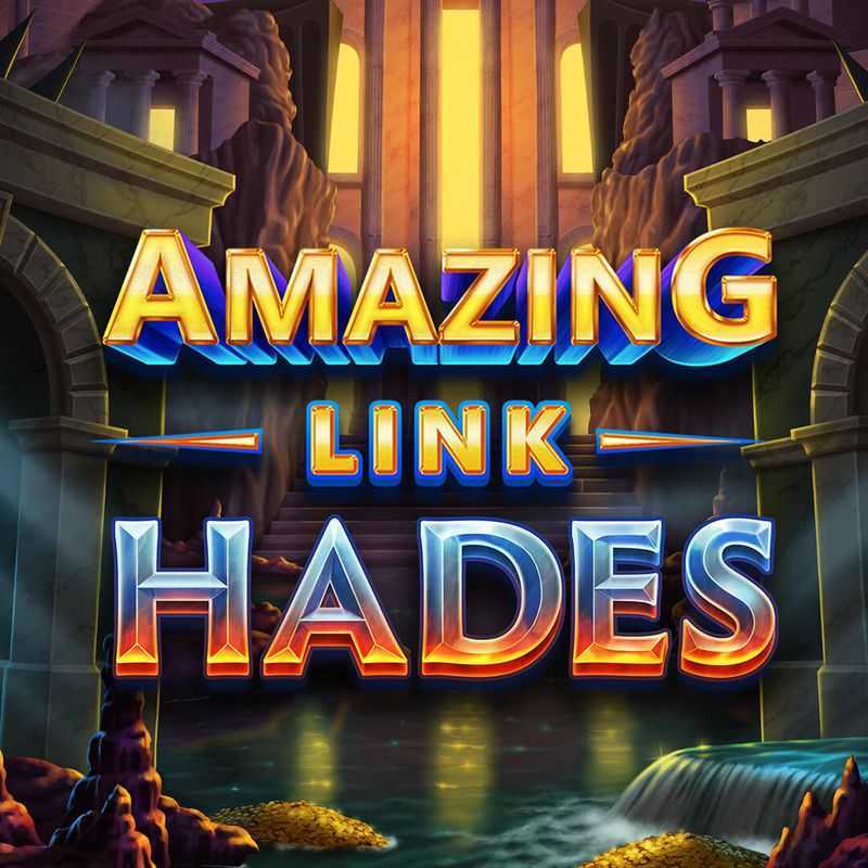 Play Amazing Link Hades