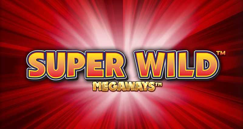 Play Super Wild Megaways