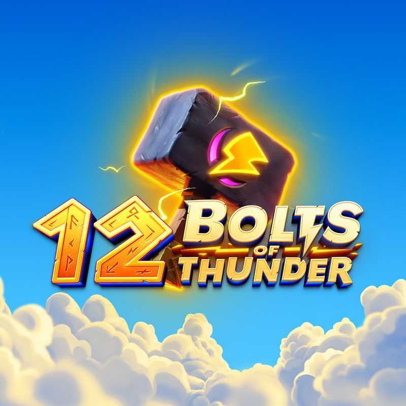 Play 12 Bolts of Thunder