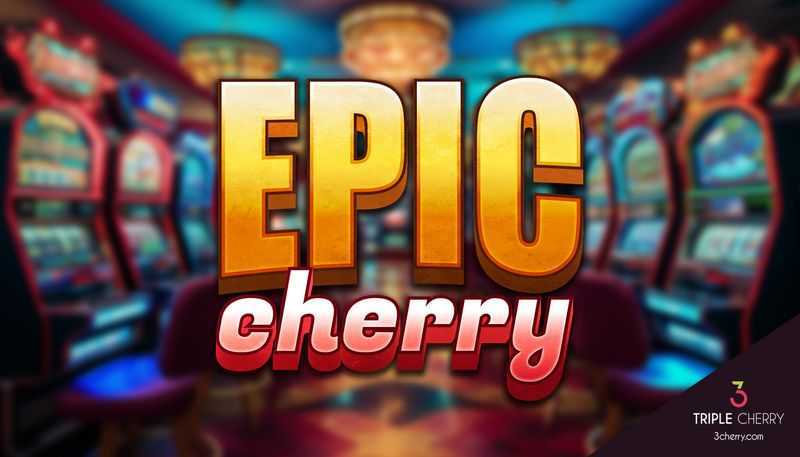 Play Epic Cherry 3