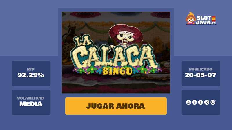 Slot La Calaca Bingo